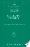Les grandes mutations