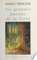 Les Grandes Paroles de la Terre