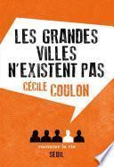 Les grandes villes n'existent pas