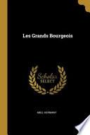 Les Grands Bourgeois