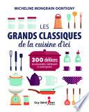 Les grands classiques de la cuisine d'ici
