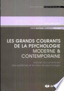 Les grands courants de la psychologie moderne et contemporaine