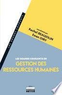 Les grands courants en Gestion des Ressources Humaines