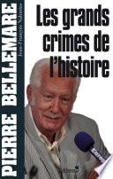 Les Grands crimes de l'histoire