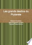 Les grands destins du Prytanée