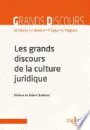 Les grands discours de la culture juridique - 2e ed.