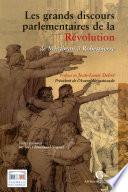 Les grands discours parlementaires de la Révolution