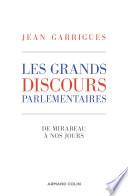 Les grands discours parlementaires