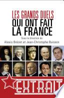 Les grands duels qui ont fait la France (extrait)