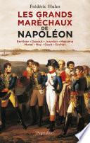 Les Grands Maréchaux de Napoléon