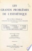 Les grands problèmes de l'esthétique