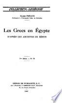 Les Grecs en Égypte d'après les archives de Zénon