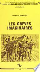 Les grèves imaginaires