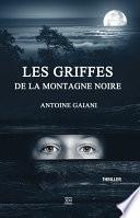 Les griffes de la Montagne Noire