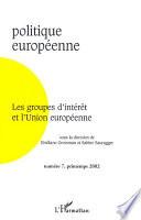 Les groupes d'intérêt et l'Union européenne
