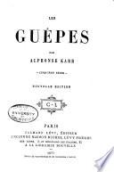 Les guepes. Nouv. ed