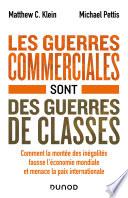 Les guerres commerciales sont des guerres de classes