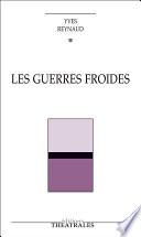 Les Guerres froides