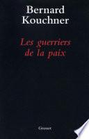 Les guerriers de la paix