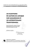 Les habitudes de lecture en Afrique sub-saharienne et les apprentissages traditionnels