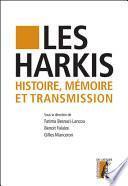 Les harkis, histoire, mémoire et transmission
