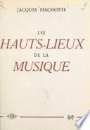 Les hauts-lieux de la musique