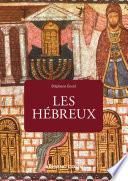 Les Hébreux - 2e éd
