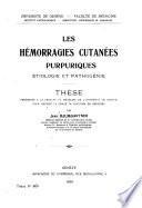 Les hemorragies cutanees