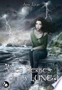 Les herbes de la lune, 1