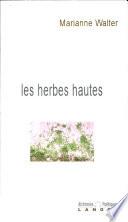 Les herbes hautes