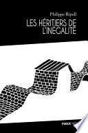 Les héritiers de l'inégalité