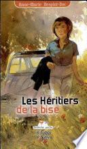 Les Héritiers de la bise