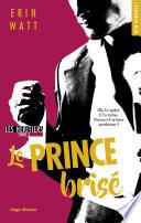 Les héritiers tome 2 - Le prince brisé -Extrait offert-