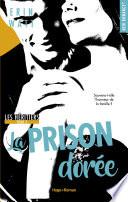 Les héritiers - tome 3 La prison dorée -Extrait offert-