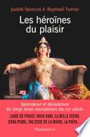 Les héroïnes du plaisir