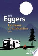 Les héros de la Frontière