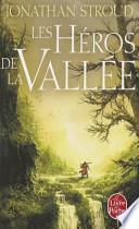 Les Héros de la vallée