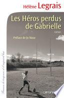 Les Héros perdus de Gabrielle
