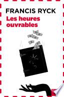 Les heures ouvrables