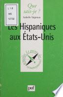 Les Hispaniques aux États-Unis