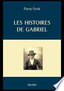Les histoires de Gabriel