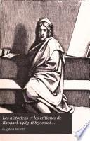 Les historiens et les critiques de Raphael, 1483-1883: essai bibliographique