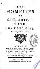 Les Homélies de S. Grégoire pape, sur Ezéchiel