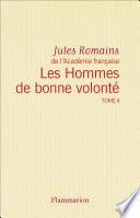 Les Hommes de bonne volonté - L'Intégrale 4 (Tomes 11 à 13)