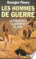 Les hommes de guerre