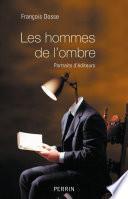 Les hommes de l'ombre