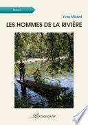 Les hommes de la rivière