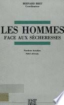 Les Hommes face aux sécheresses