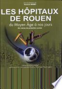 Les hôpitaux de Rouen