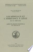 Les hôpitaux et l’assistance à Liège (Xe-XVe siècles)